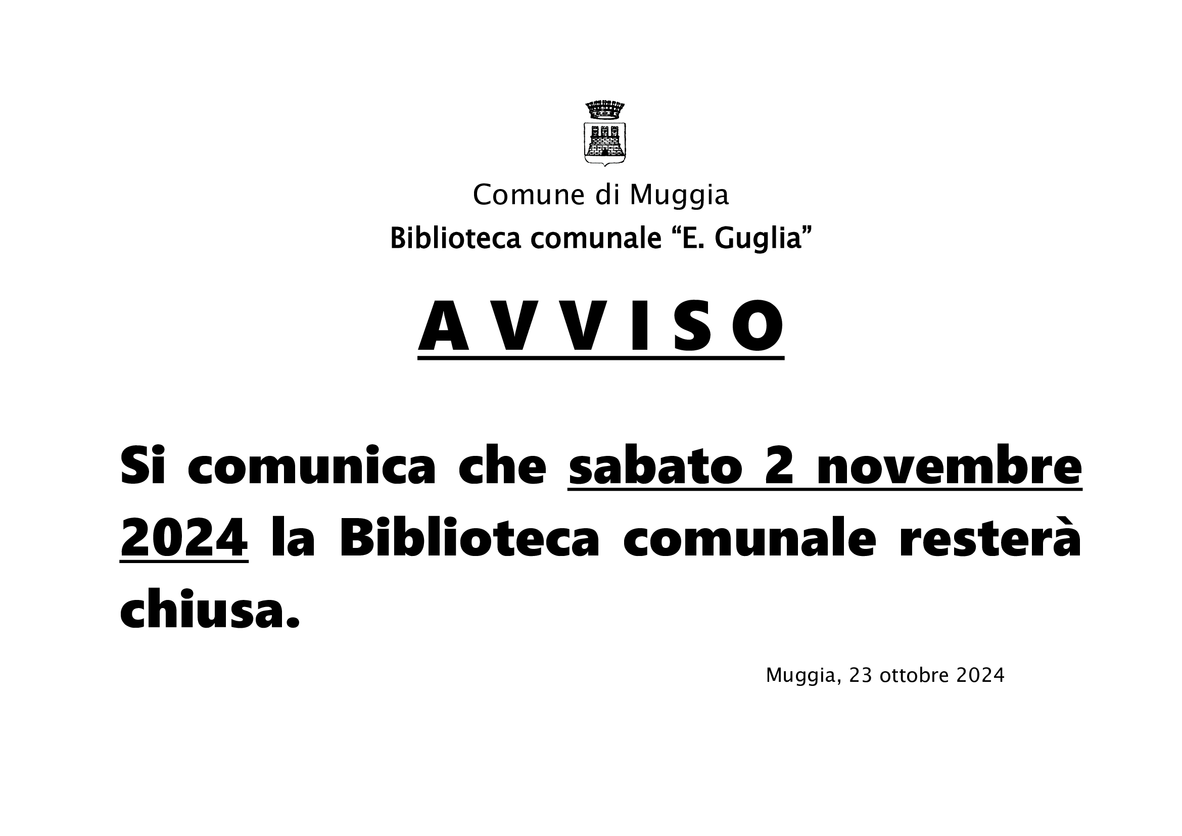 AVVISO DI CHIUSURA - 2 novembre 2024