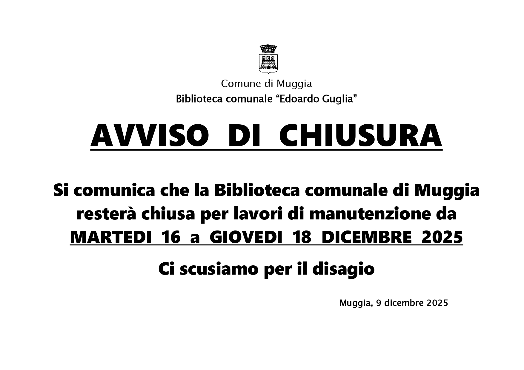 Biblioteca Comunale di Muggia "Edoardo Guglia" - AVVISO DI CHIUSURA